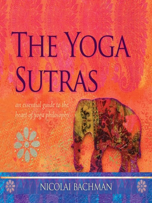 Title details for The Yoga Sutras by Nicolai Bachman - Available